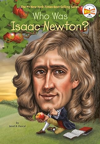 Who Was Isaac Newton? (Paperback) Janet B. Pascal & Who HQ?