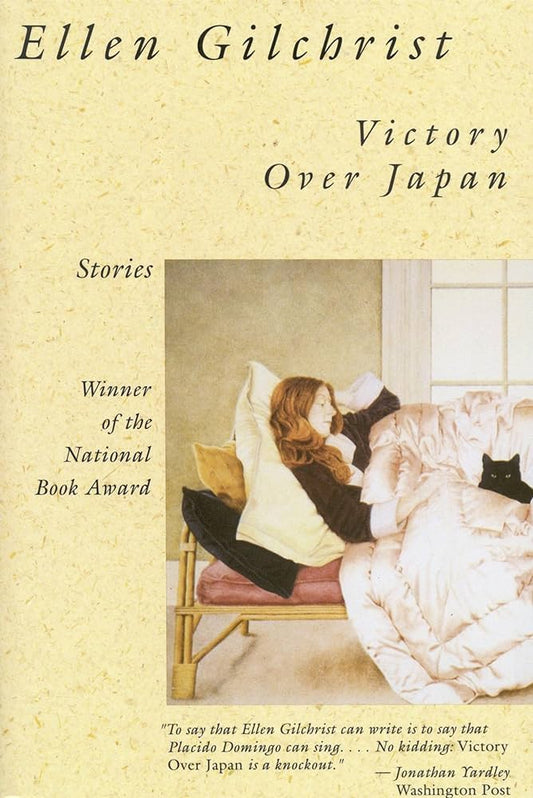 Victory Over Japan: A Book of Stories (Paperback) Ellen Gilchrist