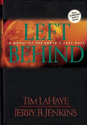 Left Behind: Left Behind, Book 1 (Paperback) Tim LaHaye and Jerry B. Jenkins