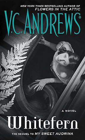 Whitefern  (Hardback) V. C. Andrews