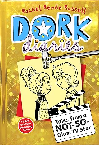 Dork Diaries : Tales from a Not-So-Glam TV Star (Hardback)  Rachel Renée Russell