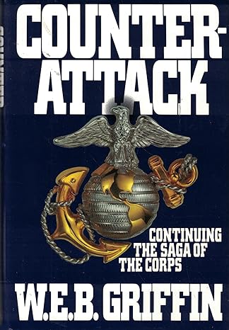 Counterattack (Hardback) W. E. B. Griffin