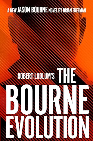 The Bourne Evolution (Jason Bourne #15) (Hardcover) Robert Ludlum