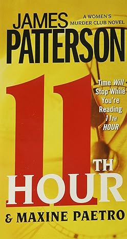 11th Hour (Hardback) James Patterson, Maxine Paetro