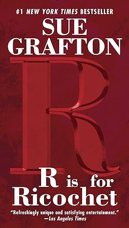 R Is For Ricochet (Hardback) Sue Grafton