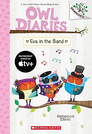 Eva in the Band: A Branches Book (Owl Diaries #17) (Paperback) Rebecca Elliott