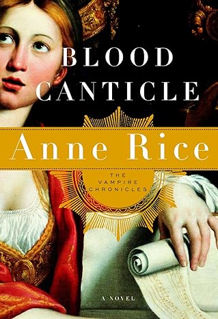 Blood Canticle (Hardback) Anne Rice