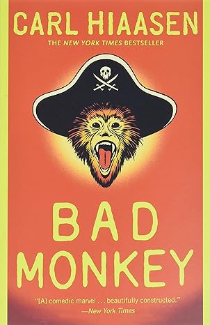 Bad Monkey (Hardback) Carl Hiaasen