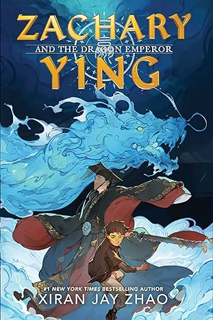 Zachary Yang and the Dragon Emperor (Paperback) Xiran Jay Zhao