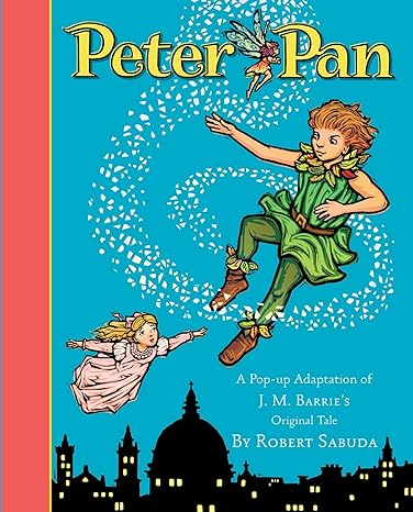 Peter Pan (Hardcover / Pop-Up)  Robert Sabuda
