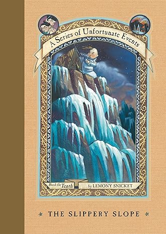 A Series of Unfortunate Events: The Slippery Slope (Paperback) Lemony Snicket