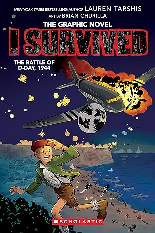 I Survived the Battle of D-Day, 1944 (I Survived Graphic Novel #9) (Paperback) Lauren Tarshis