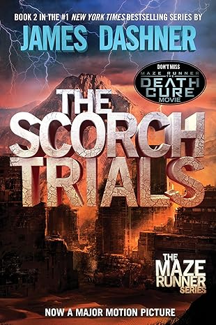 The Scorch Trials: Maze Runner #2 (paperback) James Dashner