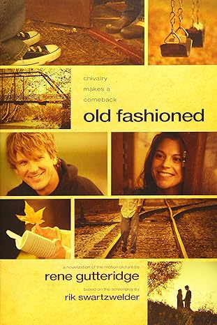 Old Fashioned (Paperback) Rene Gutteridge