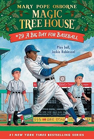 A Big Day for Baseball (Magic Tree House #29) (Paperback) Mary Pope Osborne