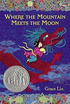 Where the Mountain Meets the Moon (paperback) Grace Lin