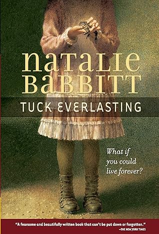 Tuck Everlasting (Paperback) Natalie Babbit