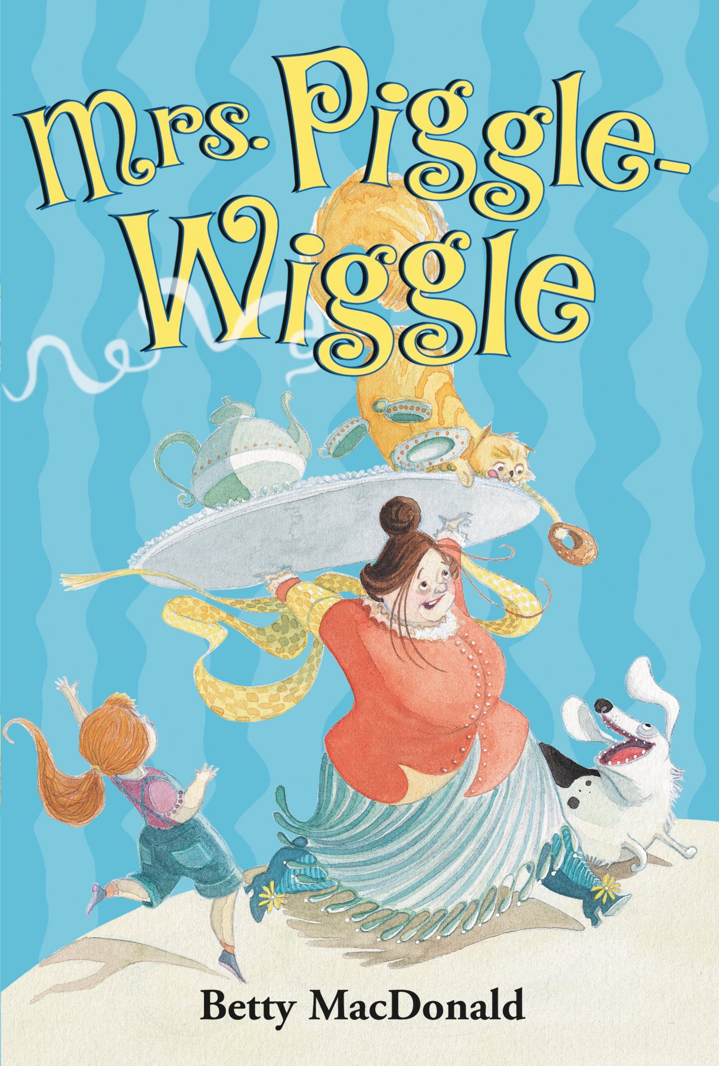 Mrs. Piggle-Wiggle : Mrs. Piggle-Wiggle, Book 1 of 8 (Paperback) Betty MacDonald