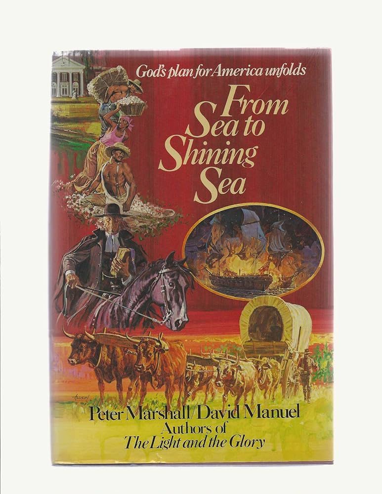 God's Plan for America Unfolds from Sea to Shining Sea (Paperback) Peter and David Manuel Marshall