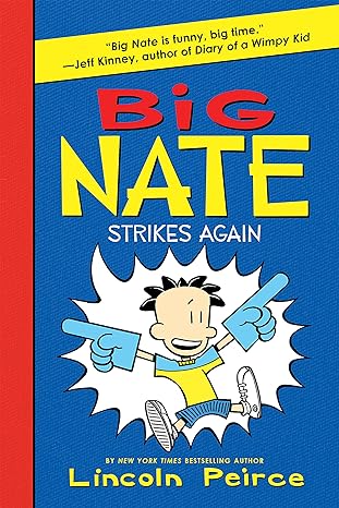 Big Nate: Strikes Again (Paperback) Lincoln Peirce