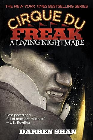 A Living Nightmare: Cirque du Freak Series, Book 1 (Paperback) Darren Shan