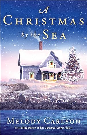 A Christmas by the Sea (Hardcover) Melody Carlson