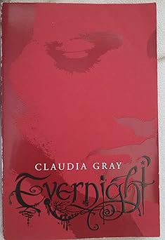 Evernight (Evernight, Book 1 of 5) (paperback) Claudia Grey