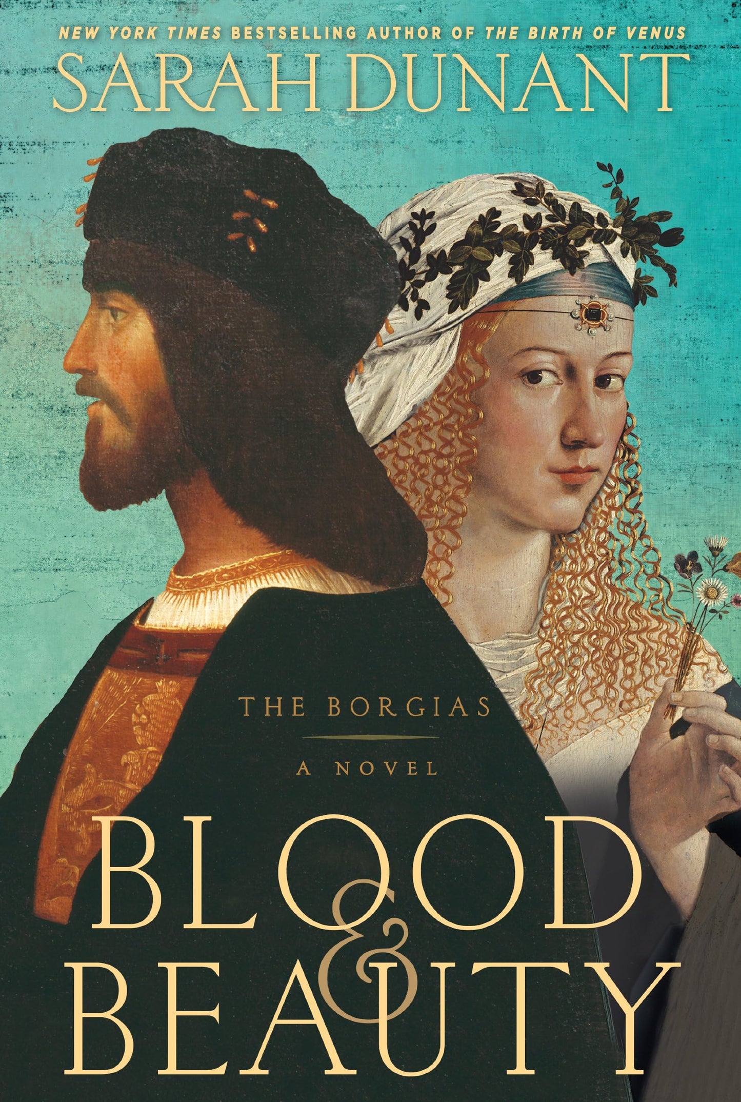 Blood and Beauty: Borgias 1 of 2 (Paperback) Sarah Dunant