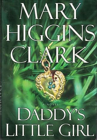 Daddy's Little Girl (Hardcover) Mary Higgins Clark