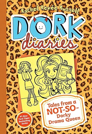 Tales from a Not-So-Dorky Drama Queen: Dork Diaries Series, Book 9 (Hardcover) Rachel Renee-Russell