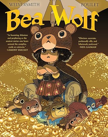 Bea Wolf (Hardcover) Weinersmith Boulet