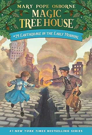 Earthquake in the Early Morning (Magic Tree House #24) Mary Pope Osborne