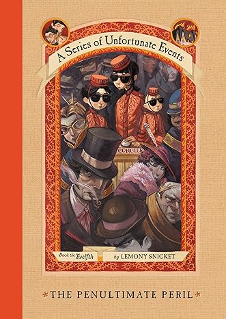 A Series of Unfortunate Events: The Penultimate Peril (Hardback) Lemony Snicket