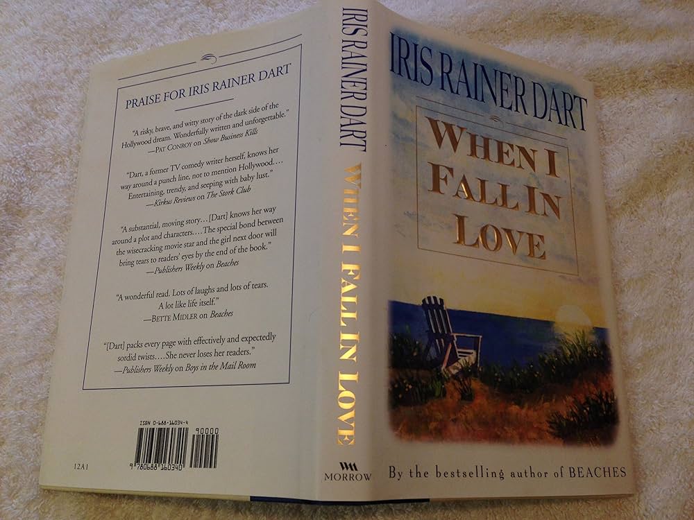 When I Fall in Love (Hardcover) Iris R. Dart