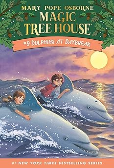 Magic Tree House Book #9 of 38: Dolphins at Daybreak (paperback) Mary Pope Osborne