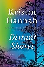 Distant Shores (Paperback) Kristin Hannah
