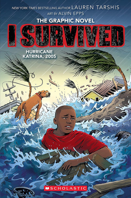 I Survived Hurricane Katrina, 2005: A Graphic Novel (paperback) Lauren Tarshis