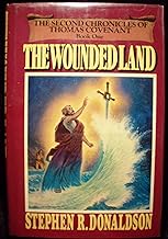 The Woundedland: The Second Chronicles of Thomas Covenant, Book 1 (Hardcover) Stephen R. Donaldson