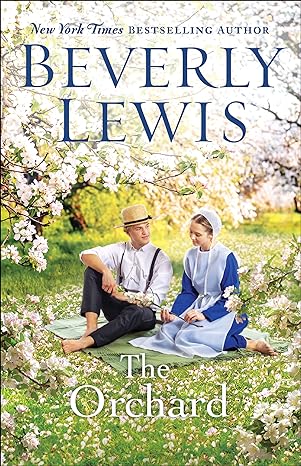 The Orchard (Paperback) Beverly Lewis