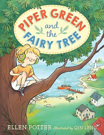 Piper Green and the Fairy Tree (paperback) Ellen Potter