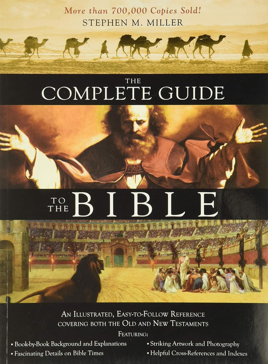 The Complete Guide to the Bible (paperback)  Stephen M. Miller
