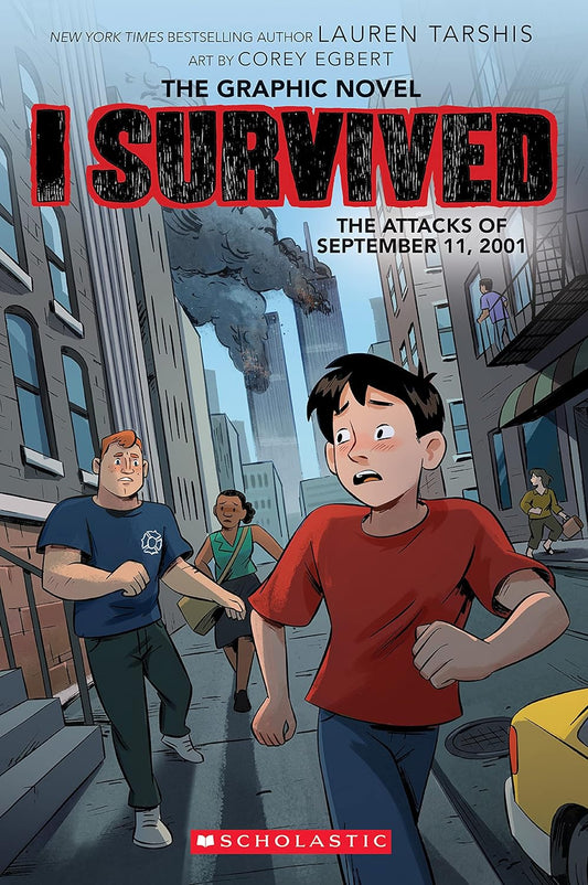 I Survived the Attacks of September 11, 2001: A Graphic Novel (paperback) Lauren Tarshis