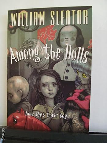 Among the Dolls (paperback) William Sleator