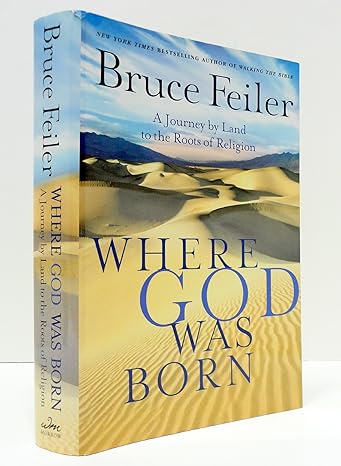 Where God Was Born by Bruce Feiler (Hardcover)