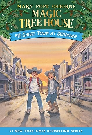 Ghost Town at Sundown (Magic Tree House #10) (Paperback) Mary Pope Osborne