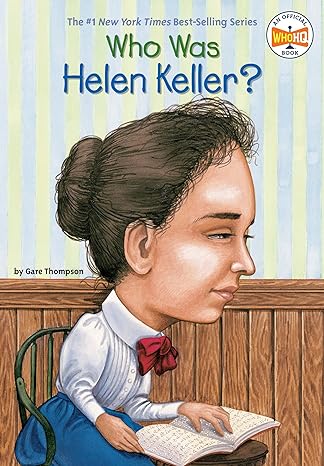 Who Was Helen Keller? (Paperback) Gare Thompson