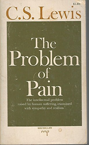 The Problem of Pain (Paperback) C.S. Lewis