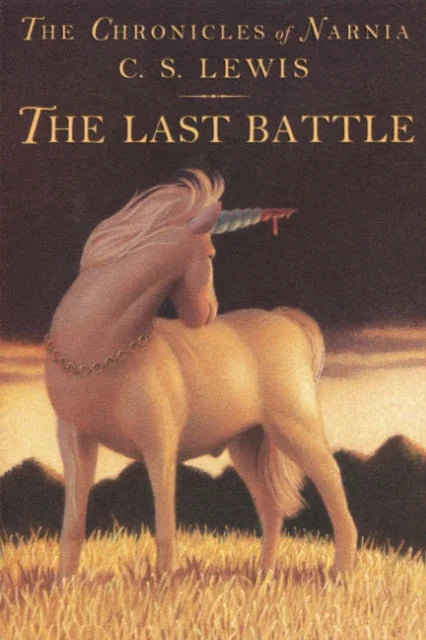 Chronicles of Narnia: The Last Battle (Paperback) C. S. Lewis