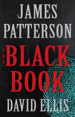 The Black Book: Billy Harney Thriller Trilogy, Book 1 (hardcover) James Patterson & David Ellis