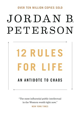 12 Rules for Life: An Antidote to Chaos (hardcover) Jordan B. Peterson